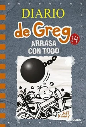 DIARIO DE GREG 14: ARRASA CON TODO DIARIO DE GREG 14: ARRASA CON TODO
