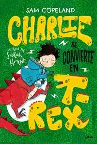 Charlie se Convierte en T Rex