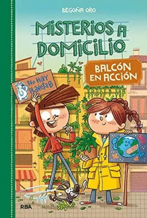 MISTERIOS A DOMICILIO. BALCON EN ACCION