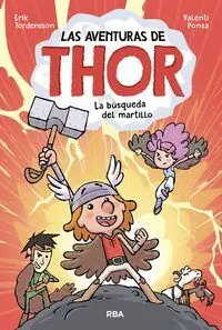 AVENTURAS DE THOR 1. BUSQUEDA DEL MARTIL AVENTURAS DE THOR 1. BUSQUEDA DEL MARTIL