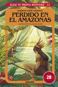 ELIGE TU PROPIA AVENTURA 13: PERDIDO EN EL AMAZONAS