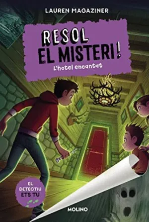 RESOL EL MISTERI! L´HOTEL ENCANTAT