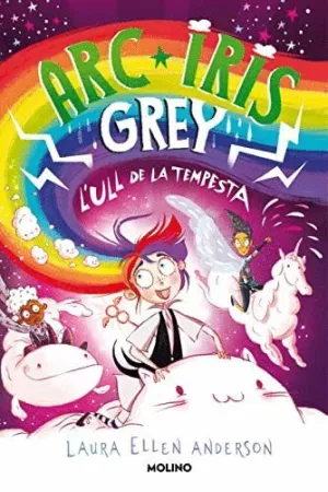 ARC IRIS GREY. L´ULL DE LA TEMPESTA