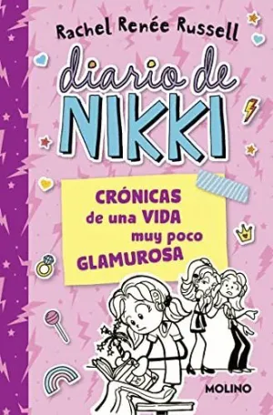 DIARIO DE NIKKI. CRONICAS DE UNA VIDA MUY POCO GLAMUROSA