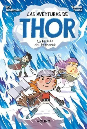AVENTURAS DE THOR 3. BATALLA DE RAGNAROK