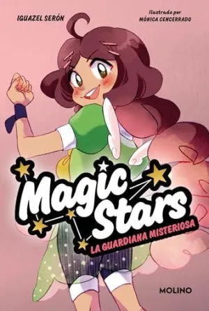 La Guardiana Misteriosa (Magic Stars 3)