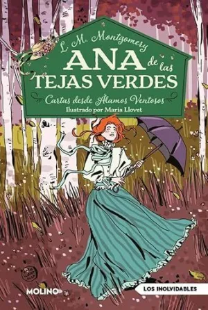 Cartas Desde Álamos Ventosos (Ana de las Tejas Verdes 7)