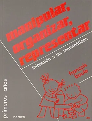 MANIPULAR,ORGANIZAR,REPRESENTAR