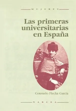 LAS PRIMERAS UNIVERSITARIAS EN ESPAÑA