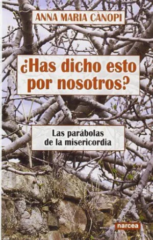 ¿Has Dicho esto por Nosotros?