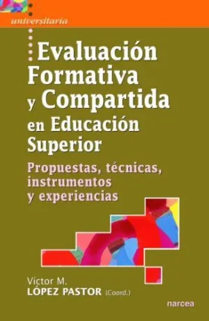 EVALUACIÓN FORMATIVA Y COMPARTIDA EN EDUCACIÓN SUPERIOR