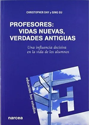 Profesores: Vidas Nuevas, Verdades Antiguas