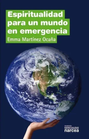ESPIRITUALIDAD DE UN MUNDO EN EMERGENCIA