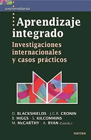APRENDIZAJE INTEGRADO: INVESTIGACIONES INTERNACIONALES Y CASOS PRÁCTICOS APRENDIZAJE INTEGRADO: INVESTIGACIONES INTERNACIONALES Y CASOS PRÁCTICOS