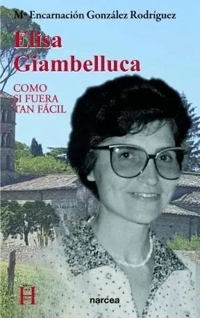 ELISA GIAMBELLUCA. COMO SI FUERA TAN FÁCIL