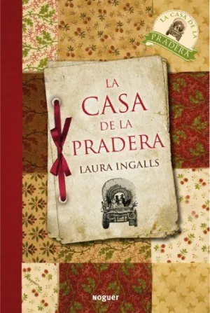 LA CASA DE LA PRADERA