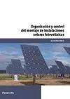 ORGANIZACION Y CONTROL DEL MONTAJE DE INSTALACIONES SOLARES FOTOVOLTAICAS