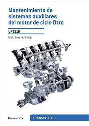MANTENIMIENTO DE SISTEMAS AUXILIARES DEL MOTOR DE CICLO OTTO