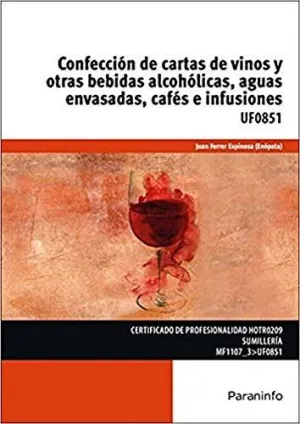 CONFECCIÓN DE CARTAS DE VINOS Y OTRAS BEBIDAS ALCOHÓLICAS, AGUAS ENVASADAS, CAFÉS E INFUSIONES: CERT