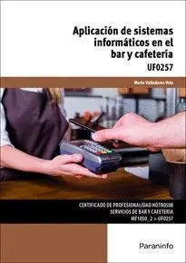 APLICACIÓN DE SISTEMAS INFORMÁTICOS EN EL BAR Y CAFETERÍA