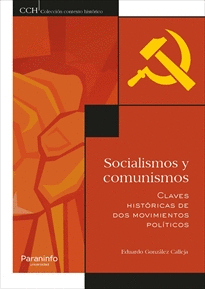 SOCIALISMOS Y COMUNISMOS: <BR>