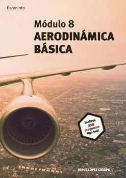 MÓDULO 8. AERODINÁMICA BÁSICA.