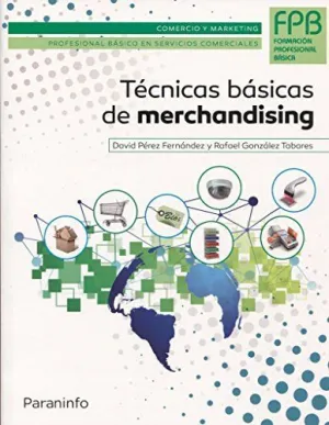 TÉCNICAS BÁSICAS DE MERCHANDISING