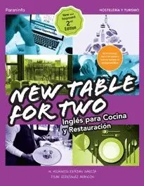 NEW TABLE FOR TWO:. INGLÉS PARA COCINA Y RESTAURACIÓN NEW TABLE FOR TWO:. INGLÉS PARA COCINA Y RESTAURACIÓN