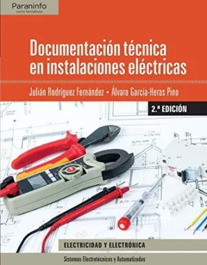 DOCUMENTACIÓN TÉCNICA EN INSTALACIONES ELÉCTRICAS