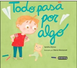 Todo Pasa por Algo.