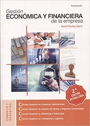 GESTIÓN ECONÓMICA Y FINANCIERA DE LA EMPRESA