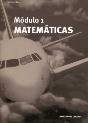 MÓDULO 1: MATEMÁTICAS MÓDULO 1: MATEMÁTICAS