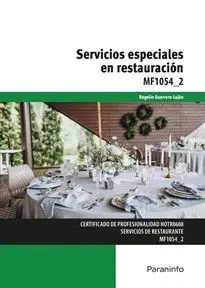 SERVICIOS ESPECIALES EN RESTAURACIÓN. MF1054_2