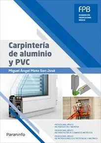 CARPINTERÍA DE ALUMINIO Y PVC CARPINTERÍA DE ALUMINIO Y PVC