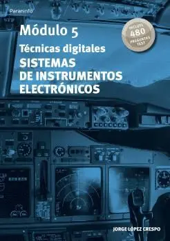 MÓDULO 5. TÉCNICAS DIGITALES. SISTEMAS DE INSTRUMENTOS ELECTRÓNICOS.