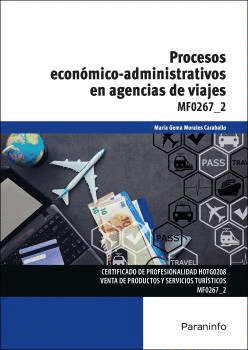PROCESOS ECONÓMICO-ADMINISTRATIVOS EN AGENCIAS DE VIAJES MF0267-2.