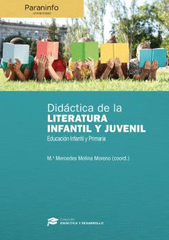 DIDÁCTICA DE LA LITERATURA INFANTIL Y JUVENIL. EDUCACIÓN INFANTIL Y PRIMARIA.