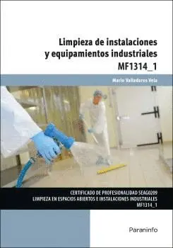 LIMPIEZA DE INSTALACIONES Y EQUIPAMIENTOS INDUSTRIALES.