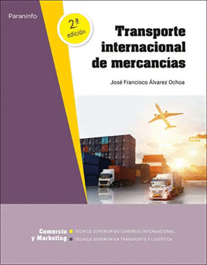 TRANSPORTE INTERNACIONAL DE MERCANCIAS.