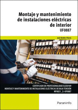 MONTAJE Y MANTENIMIENTO DE INSTALACIONES ELÉCTRICAS DE INTERIOR.