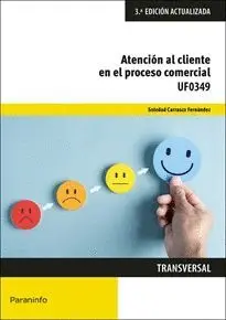 ATENCIÓN AL CLIENTE EN EL PROCESO COMERCIAL.