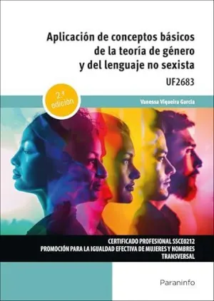Aplicación de Conceptos Básicos de la Teoría de Género y del Lenguaje no Sexista 2. ª Edición