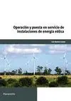 OPERACION Y PUESTA EN SERVICIO DE INSTALACIONES DE ENERGIA EOLICA