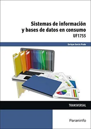 SISTEMAS DE INFORMACIÓN Y BASES DE DATOS EN CONSUMO