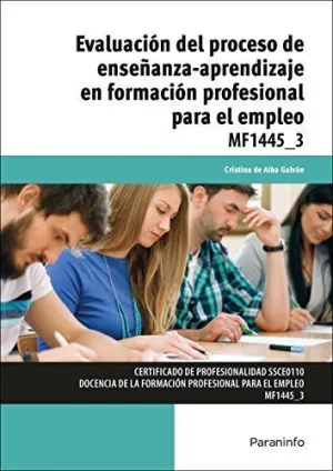 EVALUACION DEL PROCESO DE ENSEÑANZA-APRENDIZAJE EN FORMACION PROFESIONAL PARA EL EMPLEO