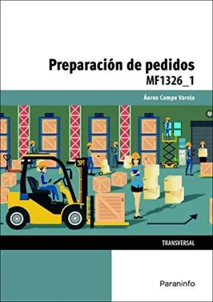 PREPARACIÓN DE PEDIDOS. CERTIFICADOS DE PROFESIONALIDAD. COMERCIO Y MARKETING