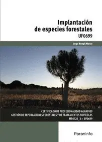 IMPLANTACIÓN DE ESPECIES FORESTALES.