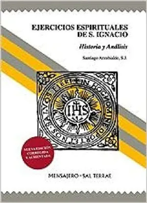 EJERCICIOS ESPIRITUALES DE S. IGNACIO - NUEVA EDICION