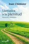 LLAMADOS A LA PLENITUD: VOCACIÓN Y VOCACIONES