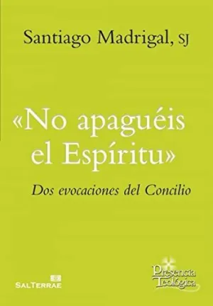 NO APAGUEIS EL ESPIRITU